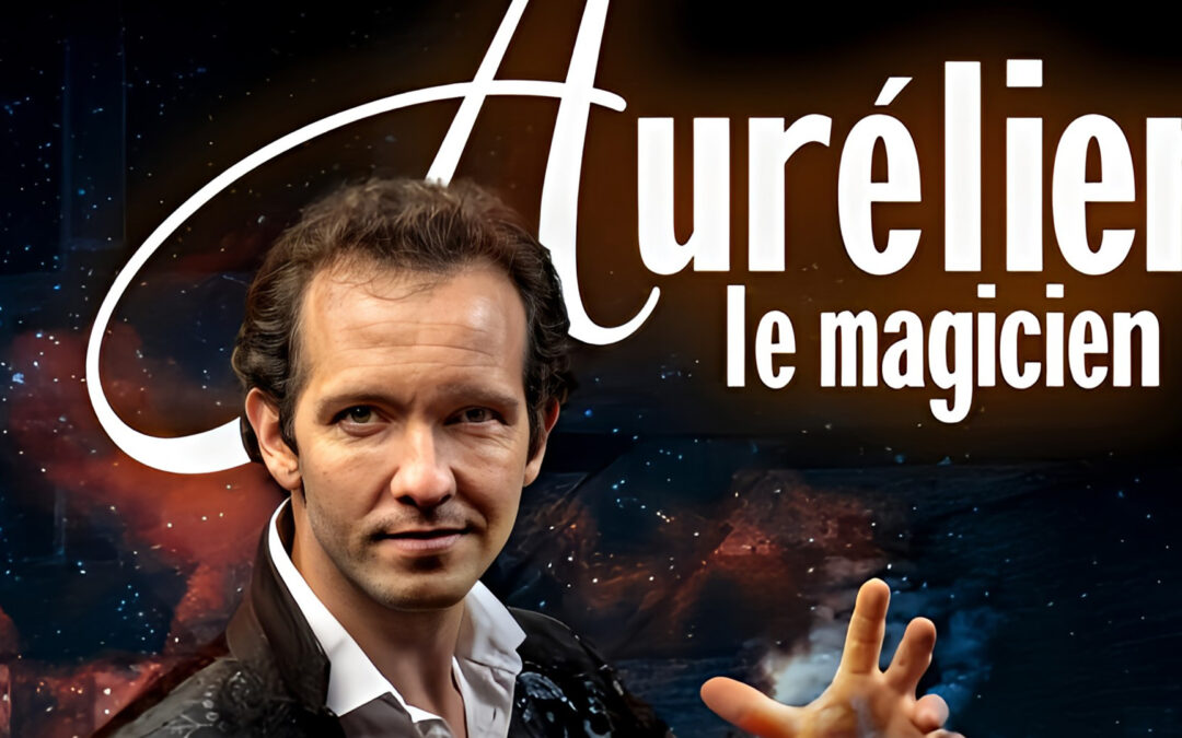 Aurélien, le magicien